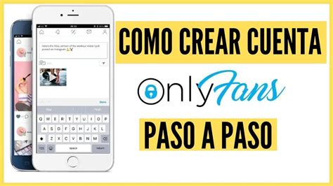 como abrir una pagina de onlyfans|Cómo crear una cuenta en OnlyFans: Guía paso a paso